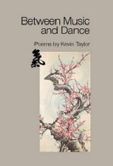 Between Music and Dance - Kevin Taylor